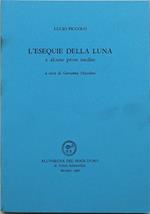 L' esequie della luna e alcune prose inedite alL' insegna del pesce d'oro