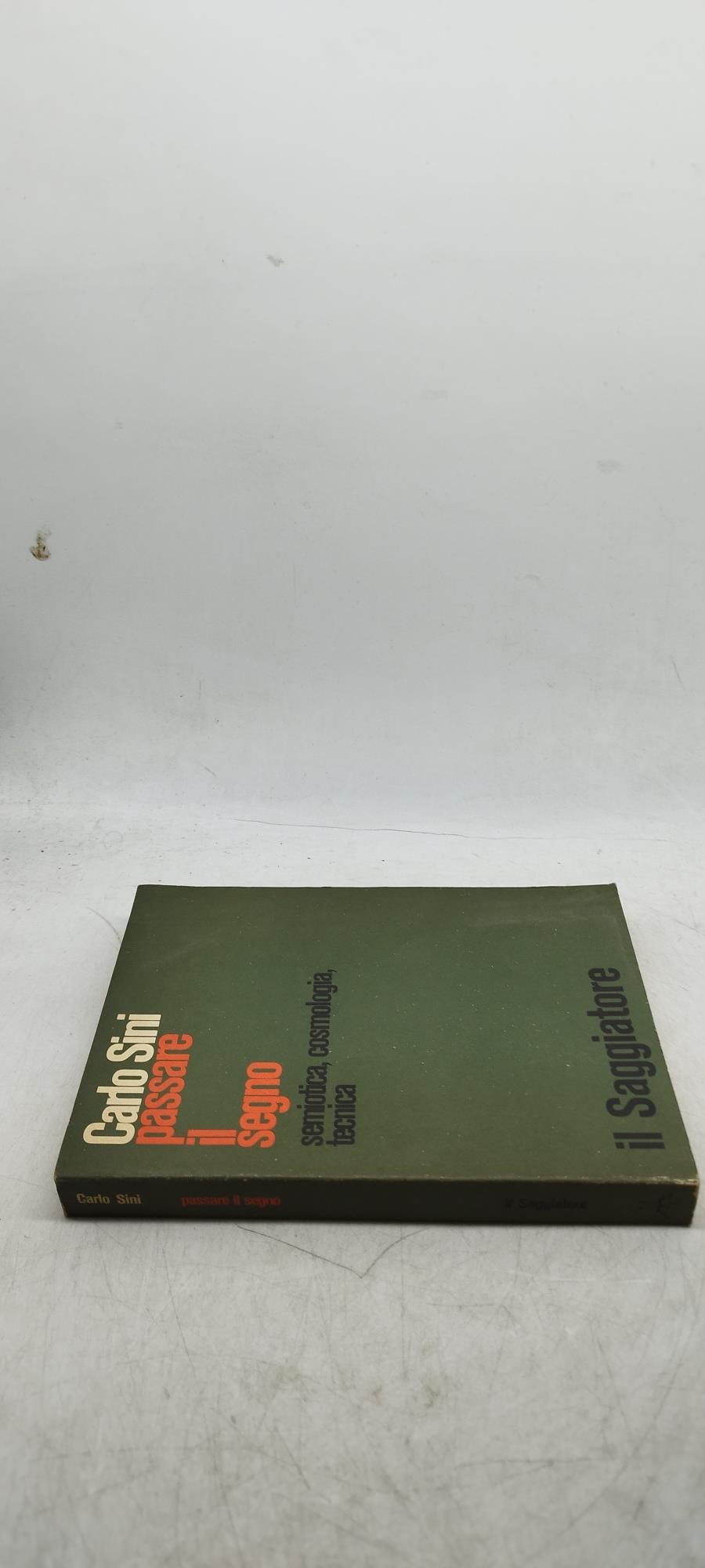 passare il segno semiotica cosmologia tecnica