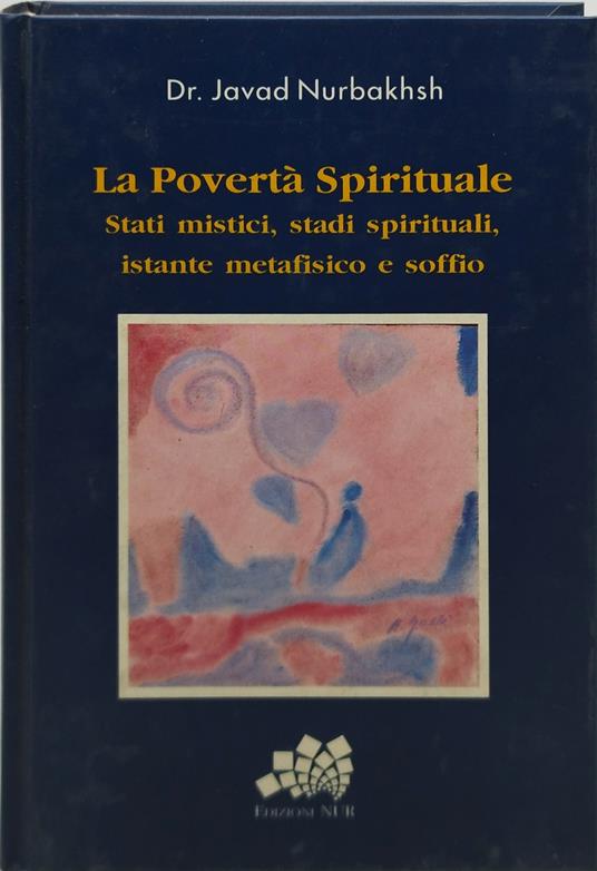 la povertà spirituale stati mistici stadi spirituali istante meafisico e soffio - copertina