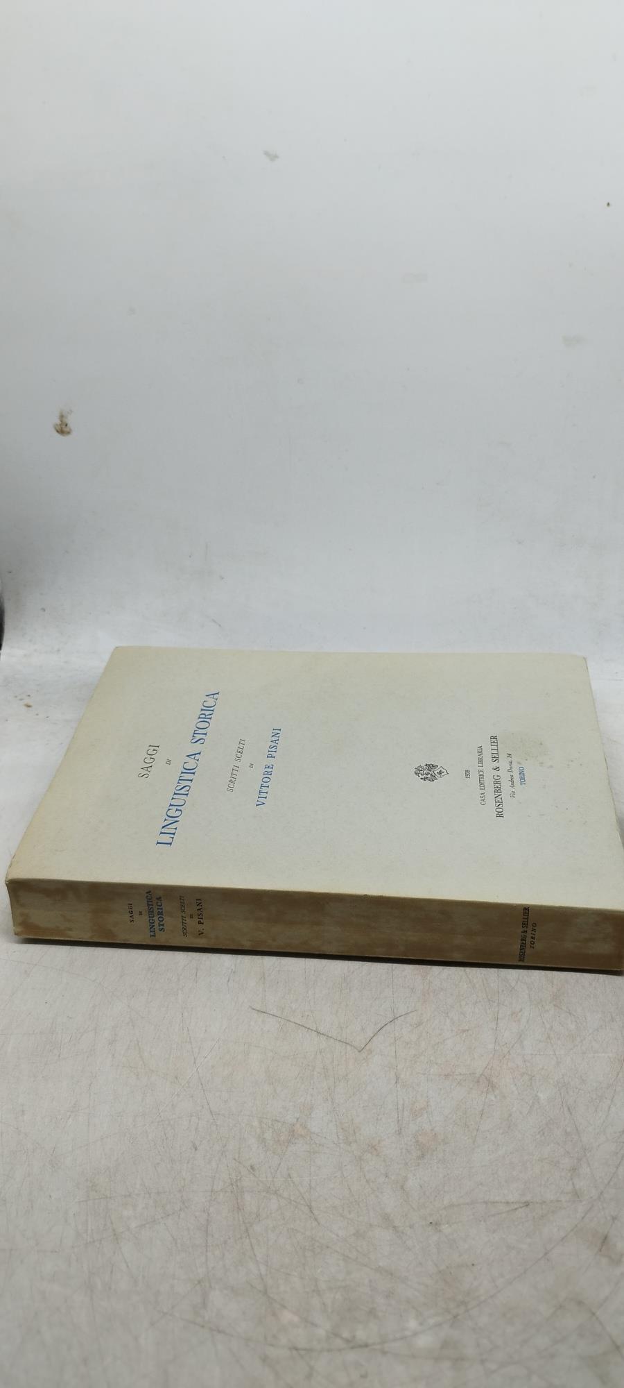 saggi di linguistica storica scritti scelti di vittore pisani