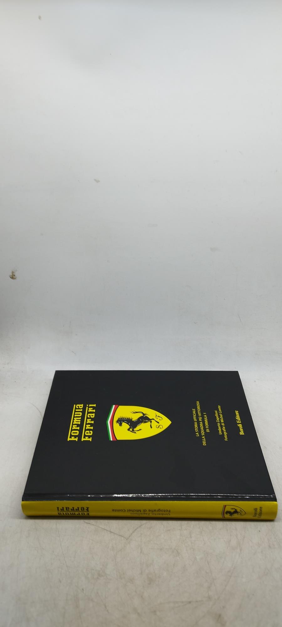 forumula ferrari la storia ufficiale della squadra più vittoriosa di formula 1