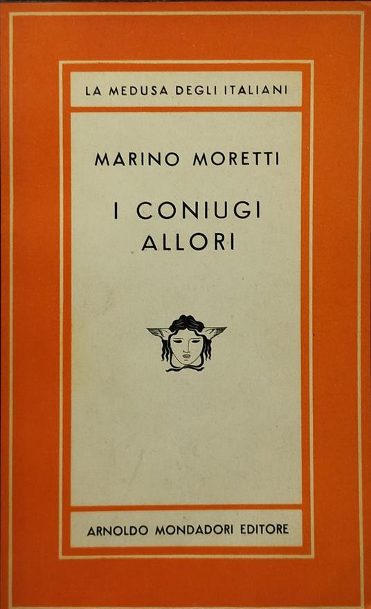 i coniugi allori marino moretti - Marino Moretti - copertina