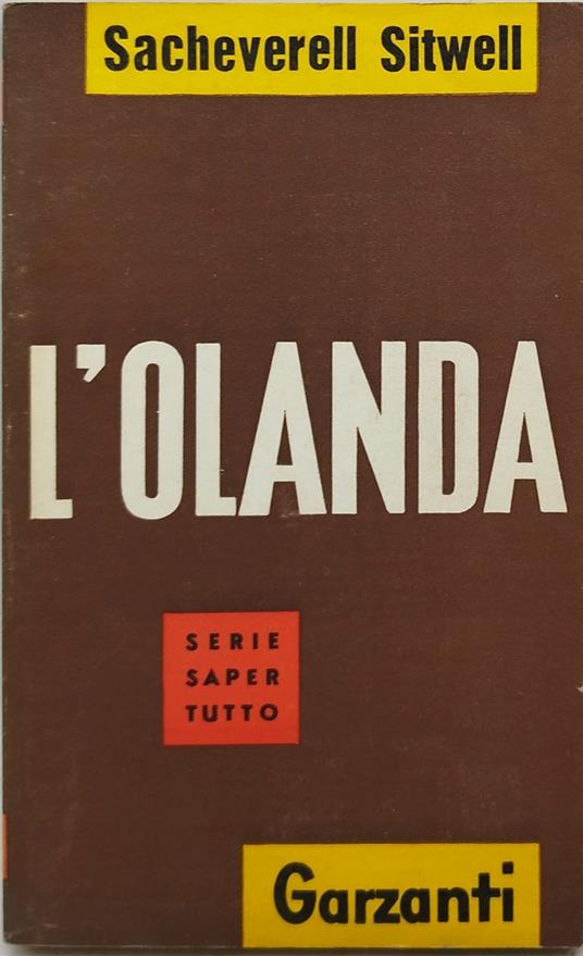 L' olanda sacheverelle sitwell - Sacheverell Sitwell - copertina