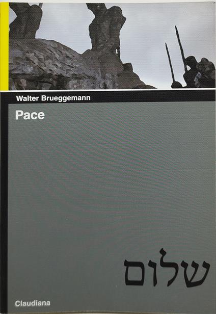 pace walter brueggemann claudiana - copertina