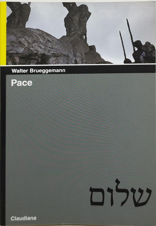 pace walter brueggemann claudiana - copertina