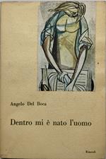 dentro mi è nato l'uomo einaudi