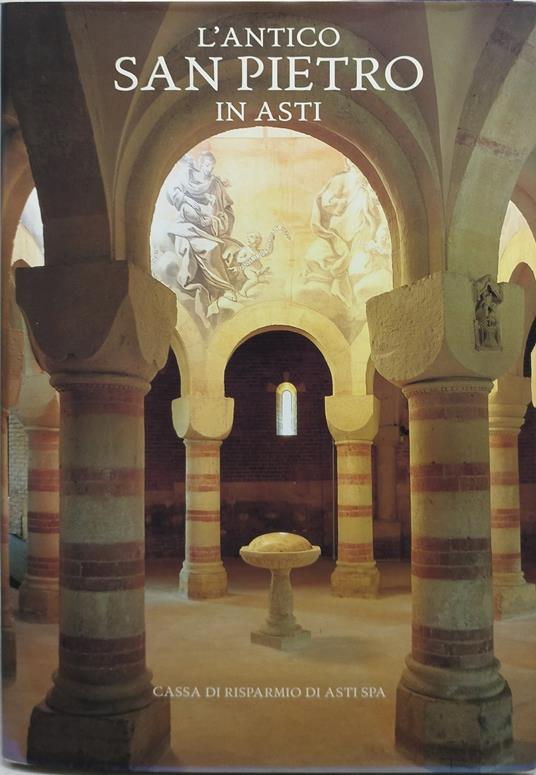 L' antico san pietro in asti - copertina