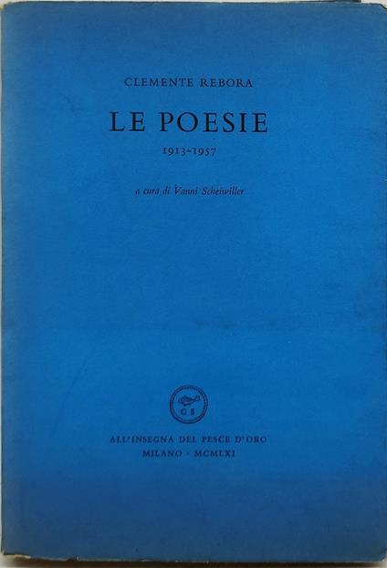 le poesie 1913 1957 a cura di vann scheiwiller - Clemente Rebora - copertina