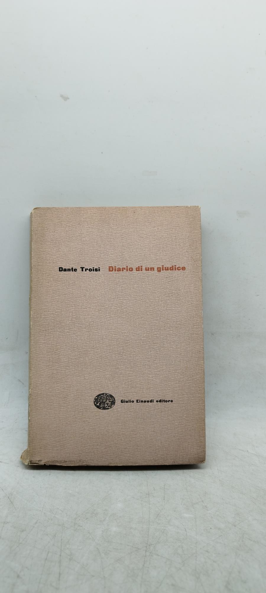 diario di un giudice dante troisi einaudi