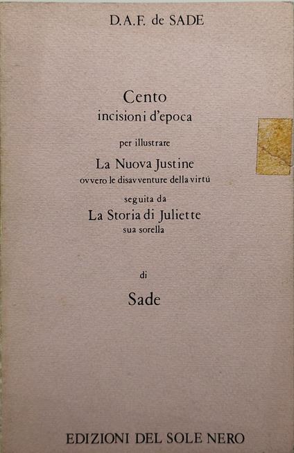 cento incisioni d'epoca per illustrare la nuova justine la disavventure della virtù - copertina