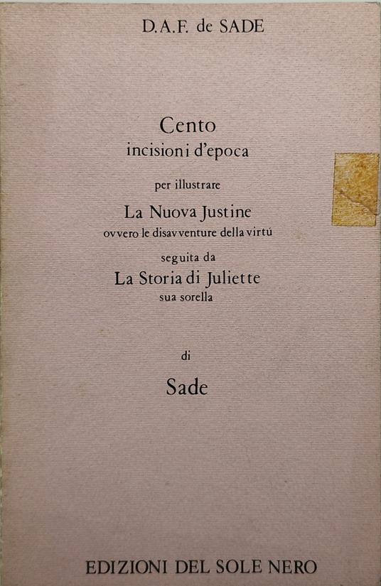 cento incisioni d'epoca per illustrare la nuova justine la disavventure della virtù - copertina