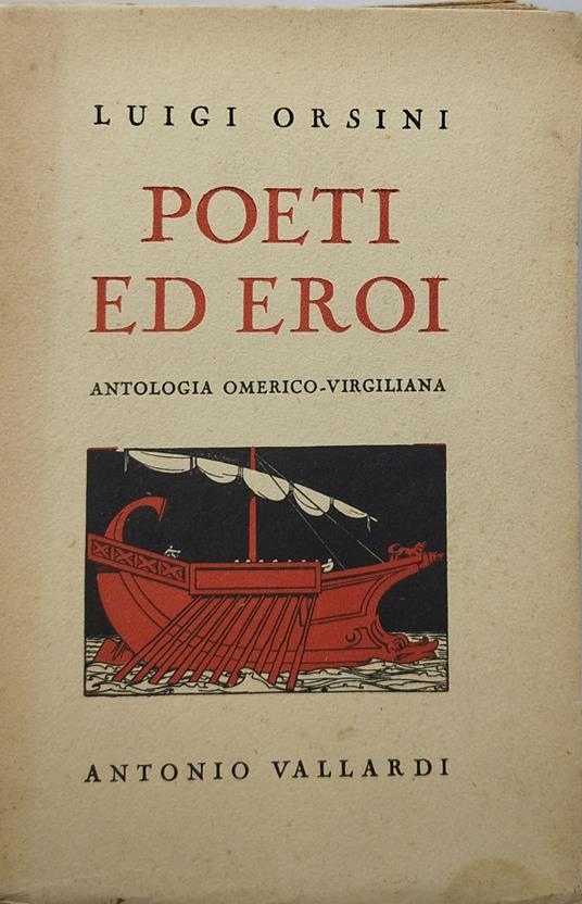 poeti ed eroi antologia omerico virgiliana luigi orsini - Luigi Orsini - copertina
