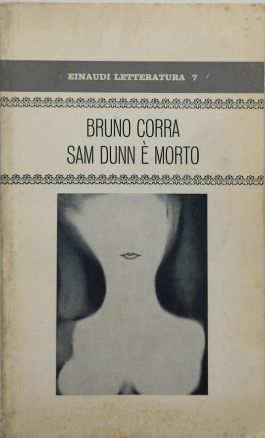 bruno corra sam dunn è morto einaudi letteratura 7 - Bruno Corra - copertina