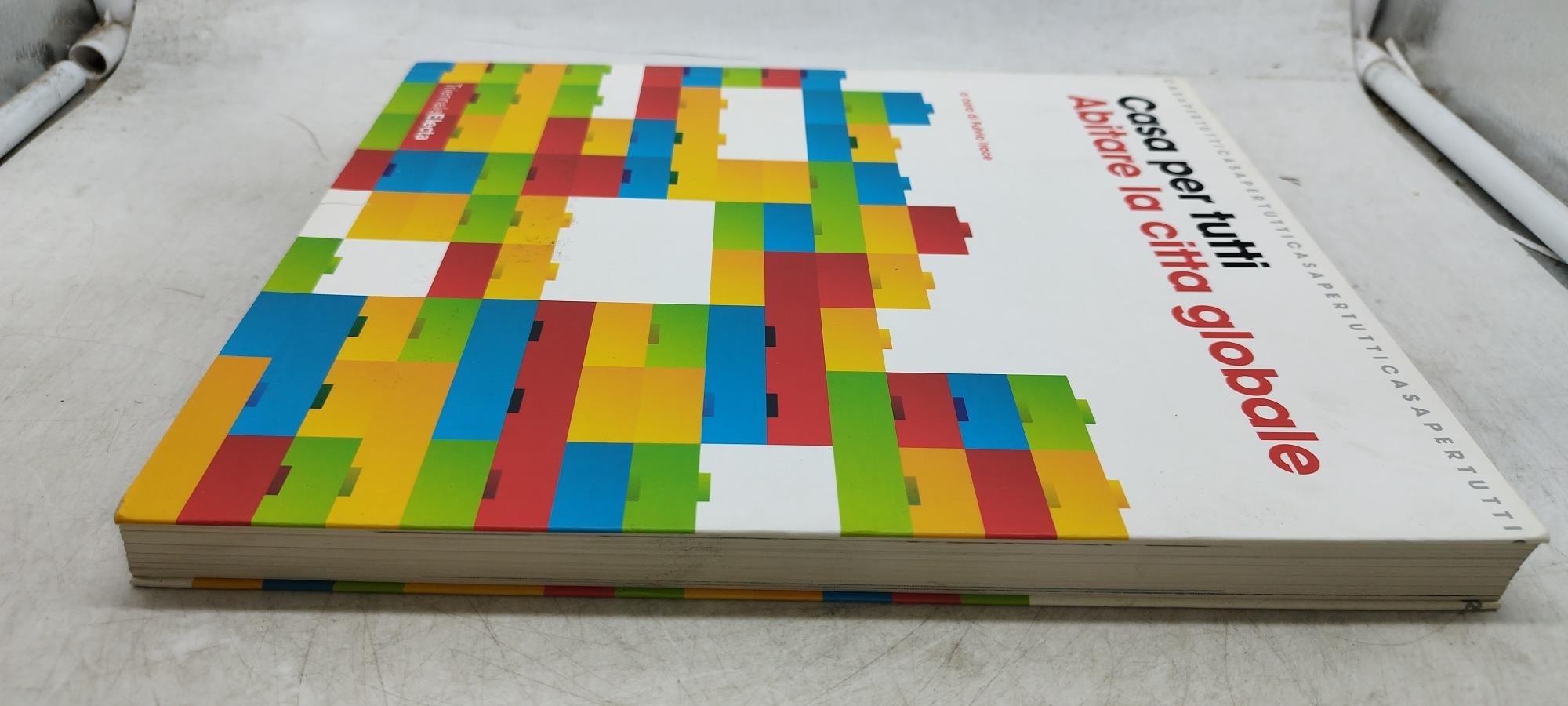 casa per tutti abitare la città globale