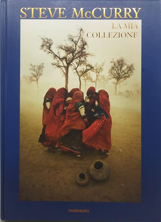 la mia collezione steve mccurry - copertina
