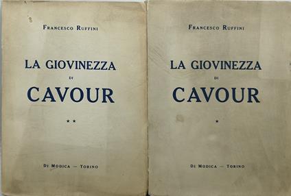 la giovinezza di cavour 2 volumi francesco ruffini - Francesco Ruffini - copertina