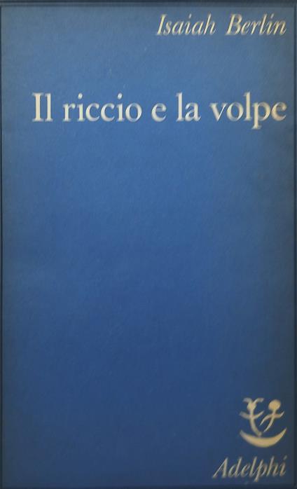 il riccio e la volpe adelphi - Isaiah Berlin - copertina
