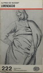 lorenzaccio alfred de musset einaudi chiuso ancora nel cellophane