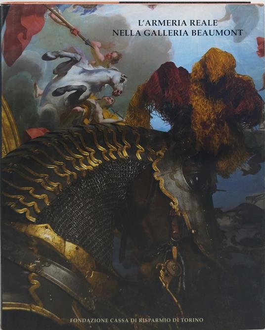 L' armeria reale nella galleria beaumont - copertina