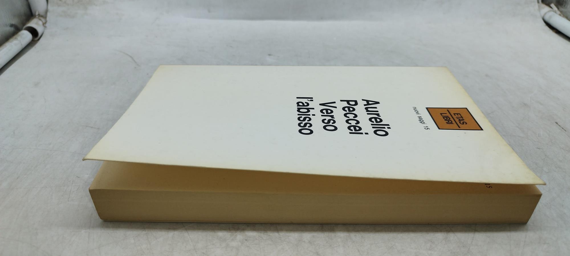 aurelio peccei verso l'abisso