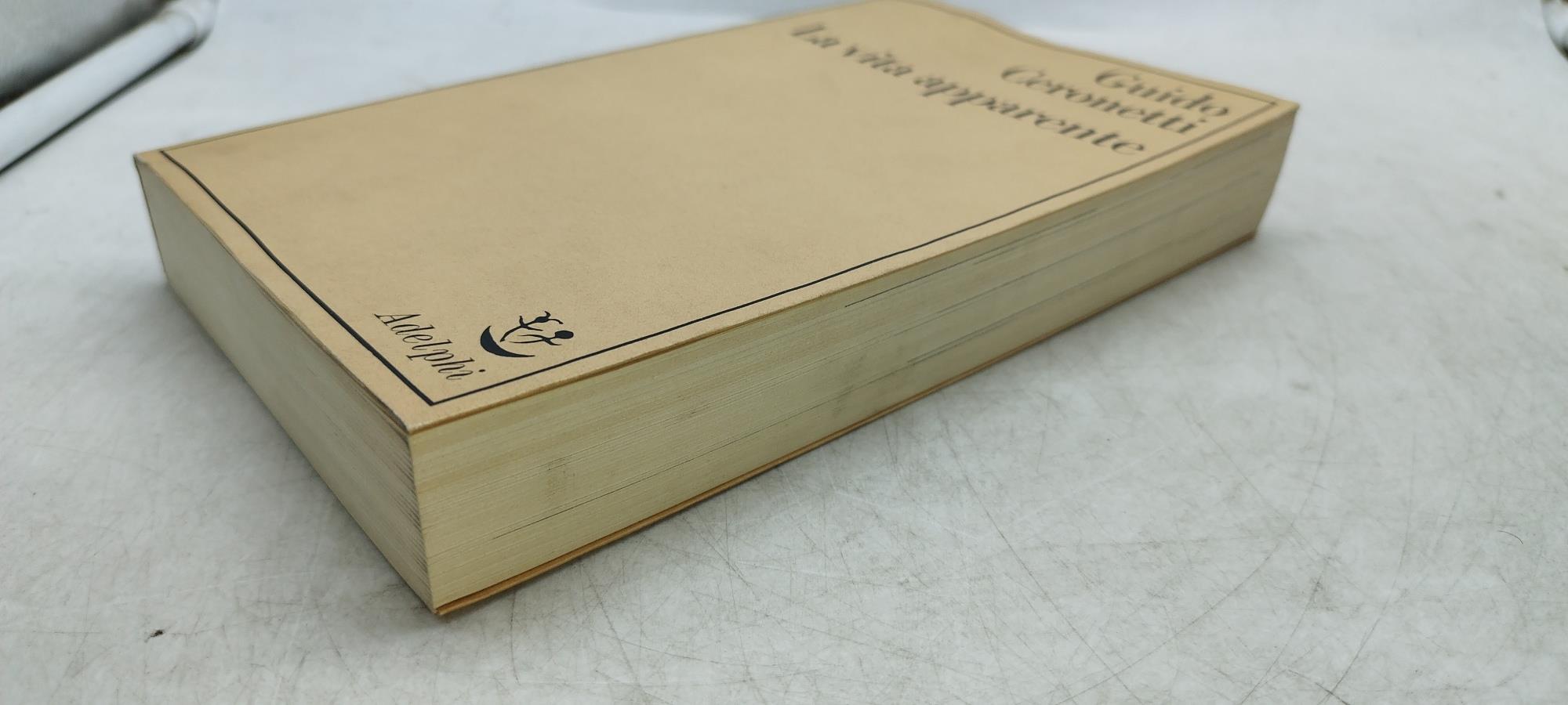 la vita apparente gudio ceronetti adelphi