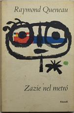 zazie nel metrò raymond queneau einaudi