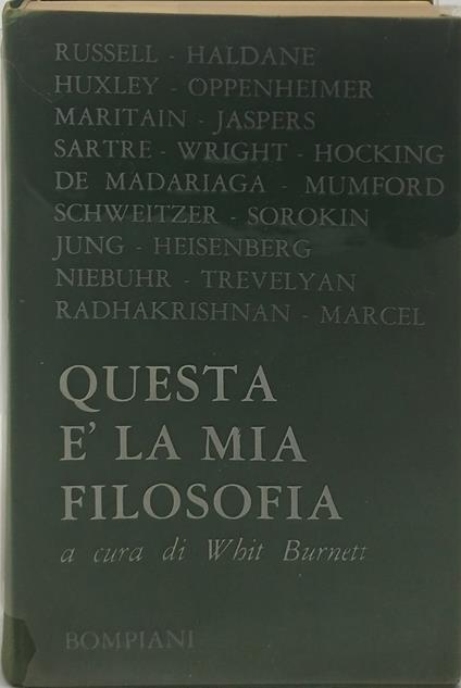 questa e la mia filosofia a cura di whit burnett bompiani - copertina