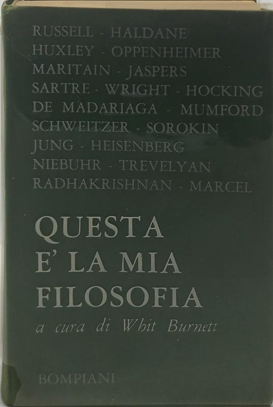 questa e la mia filosofia a cura di whit burnett bompiani - copertina