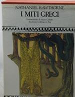 i miti greci presentazione di fausta cialenti gianni peg 3 volumi