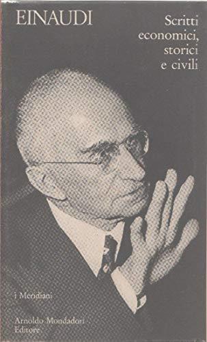 Scritti economici, storici e civili, a cura di Ruggiero Romano. Coll. I Meridiani - copertina