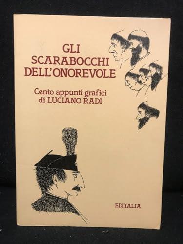 Gli scarabocchi dell'onorevole. Cento appunti grafici presentati da G. Andreotti e A. Trombadori - copertina