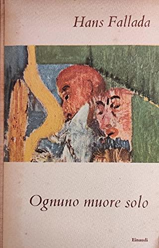 Ognuno muore solo. Traduzione di Clara Coisson - copertina