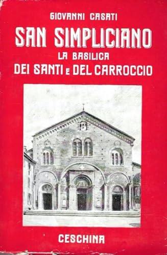 San Simpliciano Basilica Dei Santi E Del Carroccio - copertina