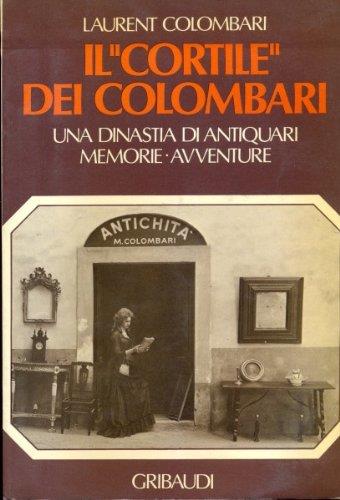 Il cortile dei "colombari" - copertina