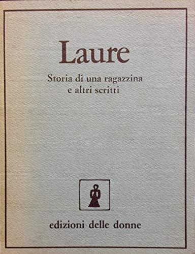Storia Di Una Ragazzina E Altri Scritti - copertina