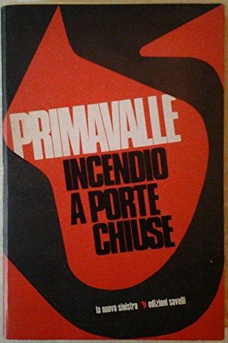 Primavalle Incendio a Porte Chiuse