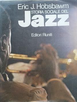 STORIA SOCIALE DEL JAZZ Prima edizione - copertina