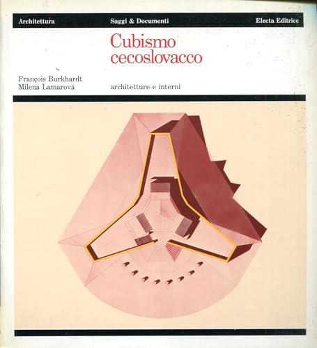 Cubismo cecoslovacco. Architetture e interni