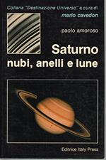 Saturno. Nubi, anelli e lune