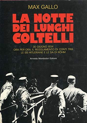 La Notte Dei Lunghi Coltelli. 30 Giugno 1934 - copertina