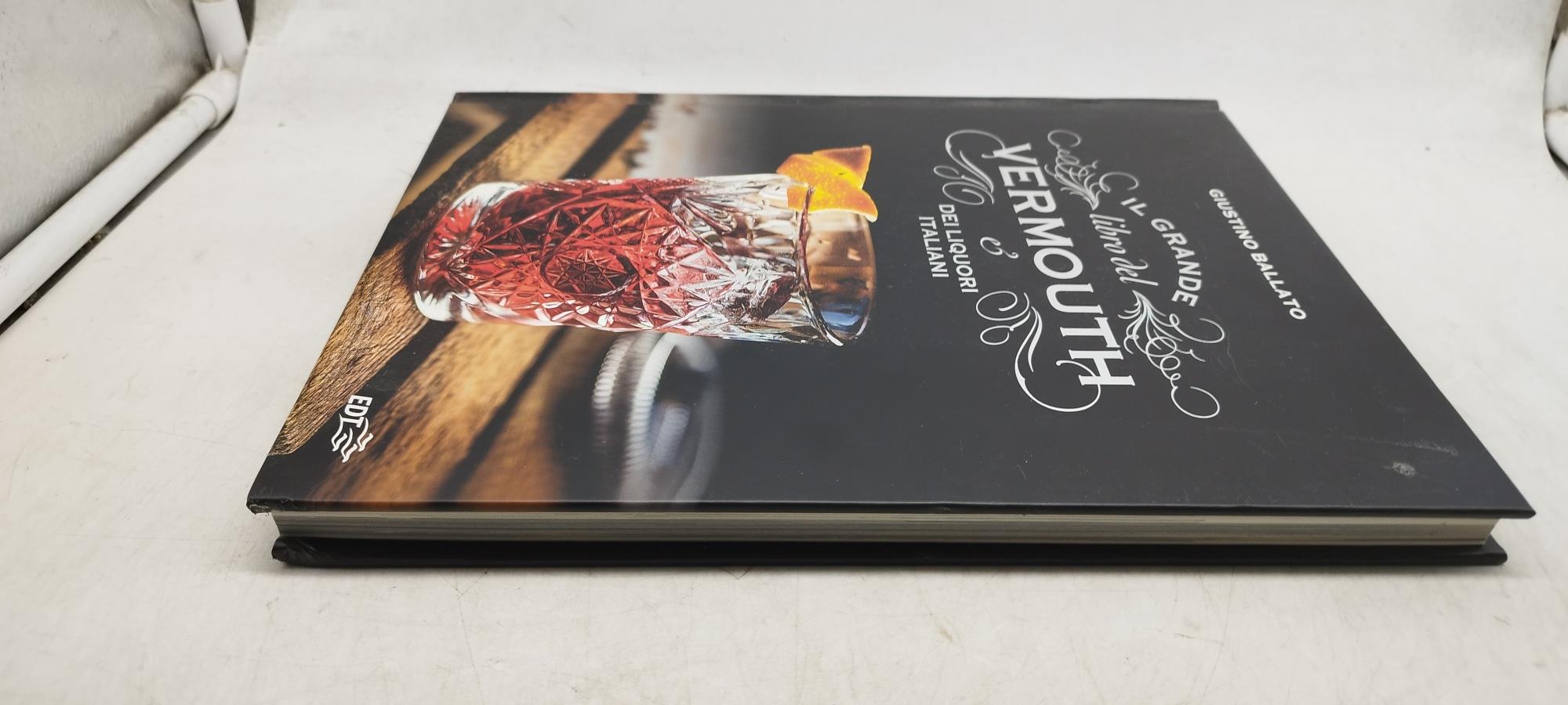 il grande libro del vermouth e dei liquori italiani