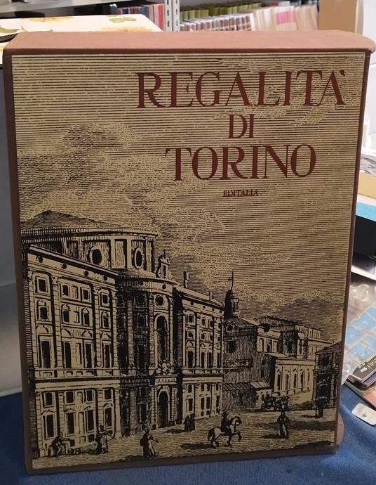 regalità di torino valentio brosio giuseppe pella editalia - copertina