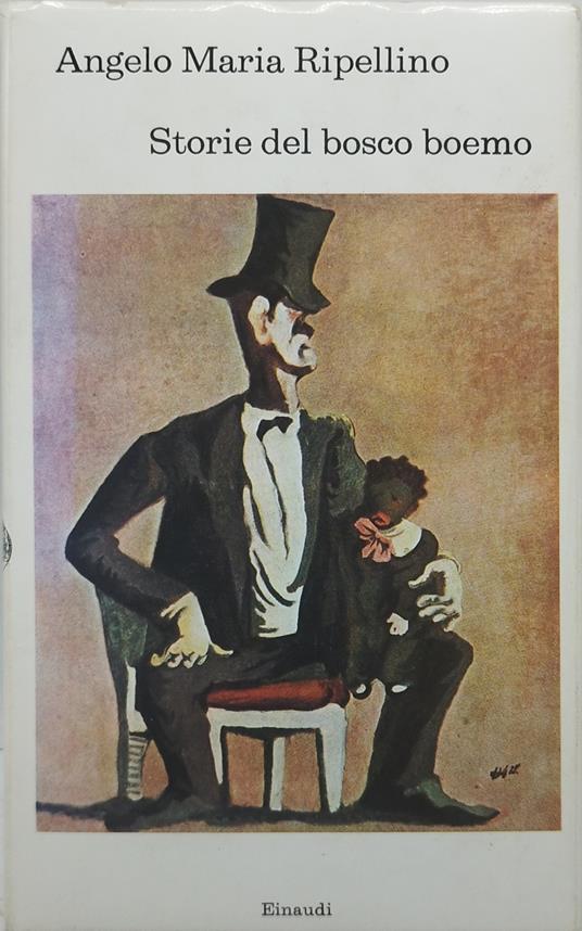angelo maria ripellino storie del bosco boemo - Angelo M. Ripellino - copertina