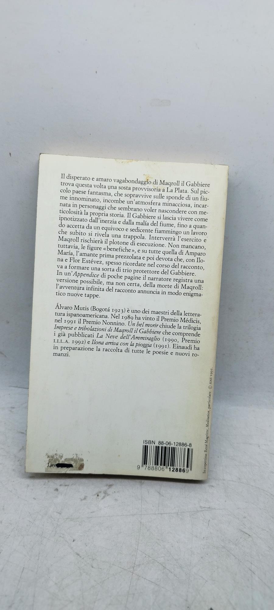 alvaro mutis un bel morir einaudi