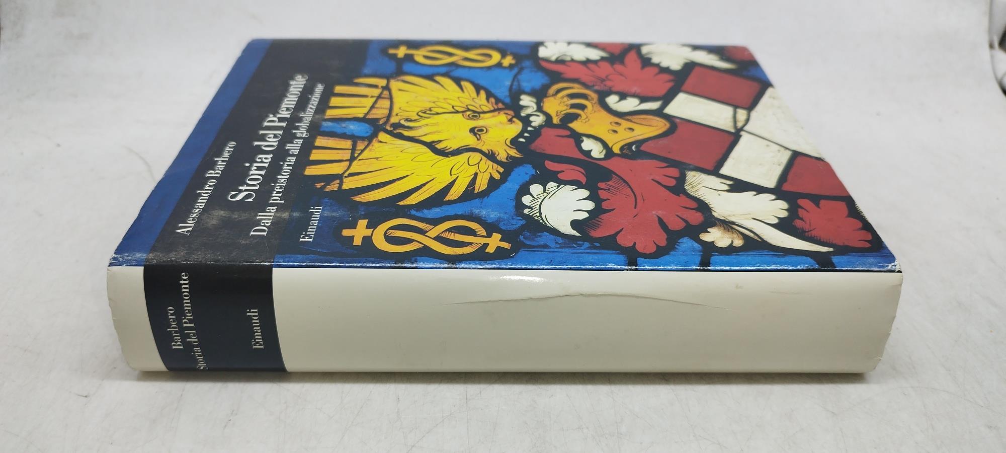 storia del piemonte dalla preistoria alla globalizzazione einaudi