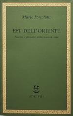 mario bortolotto est dell'oriente adelphi