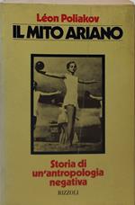 il mito ariano storia di un'antropologia negativa