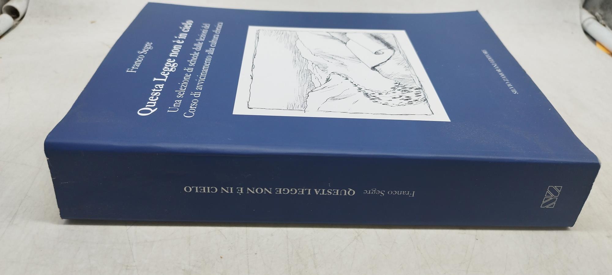 questa legge non è in cielo franco segre