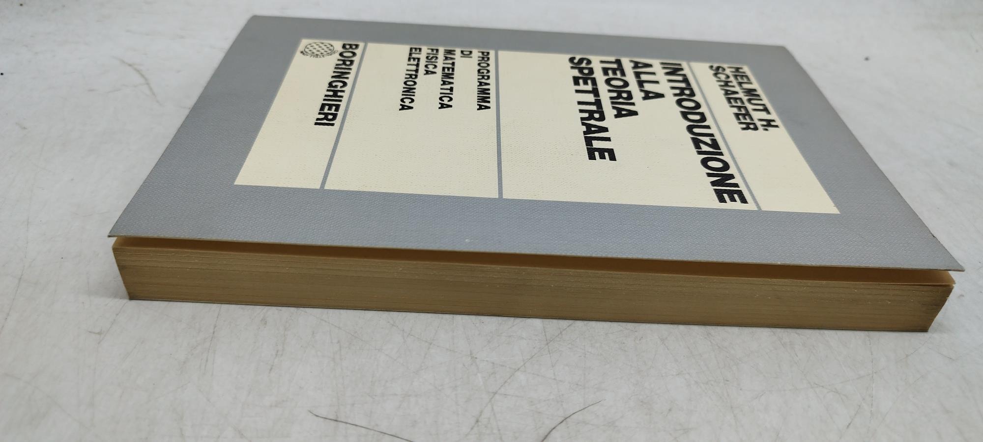 helmut h schaefer introduzione alla teoria spettrale boringhieri