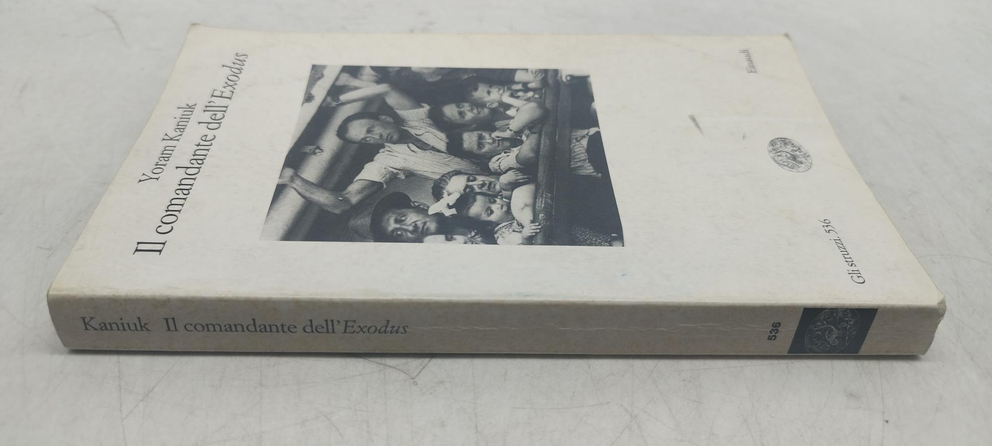 il comandante dell'exodus einaudi gli struzzi